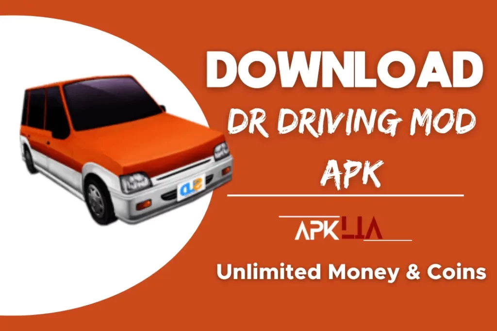 Dr. Driving MOD APK