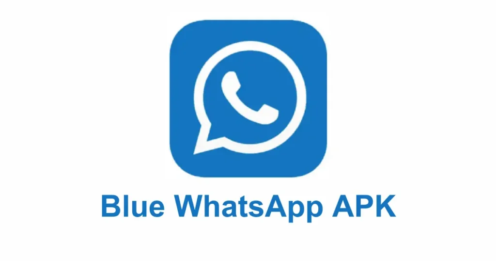 Blue WhatsApp APK Latest Version